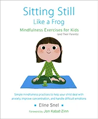 Sitting Still Like a Frog book cover