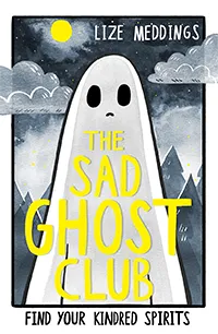 The Sad Ghost Club Collection book cover